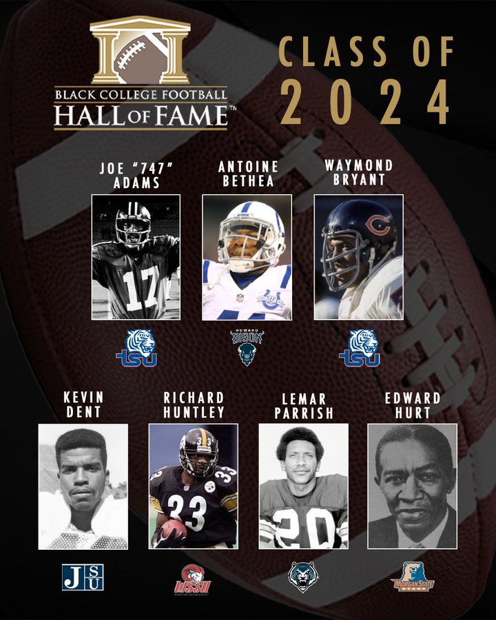 Introducing The Black College Football Hall Of Fame Class Of 2024!